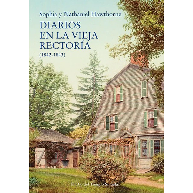 Diarios en la vieja rectoria 1842 - 1843