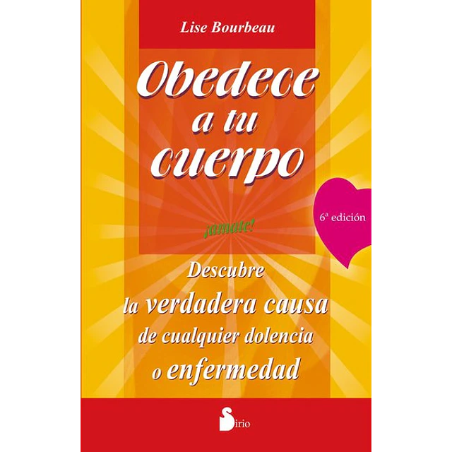 Obedece a tu cuerpo