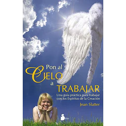Pon al cielo a trabajar