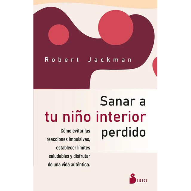 Sanar a tu niño interior perdido