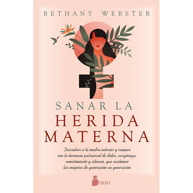 Sanar la herida materna