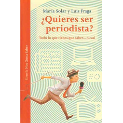 Quieres ser periodista?