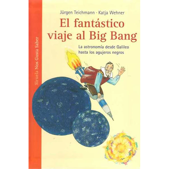 El fantastico viaje al big bang