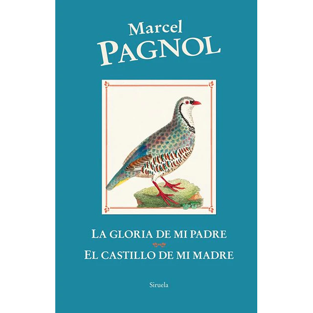 Gloria de mi padre la - El castillo de mi madre