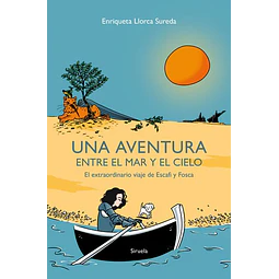 Una aventura entre el mar y el cielo