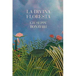 La divina floresta