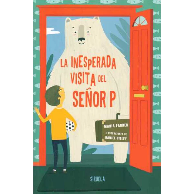 La inesperada visita del señor p