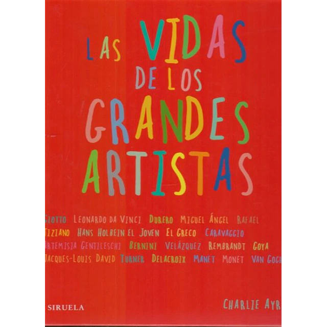 Las vida de los grandes artistas