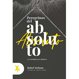 Peregrinos del absoluto