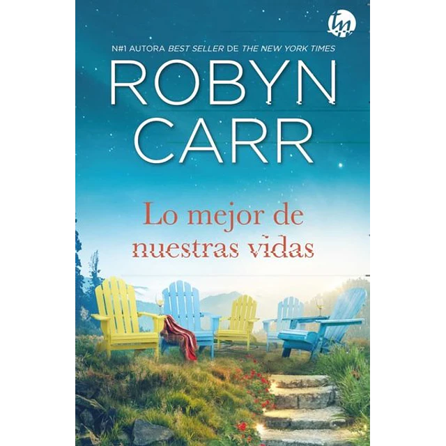 Lo mejor de nuestras vidas