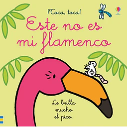Esto no es mi flamenco. ¡Toca toca!
