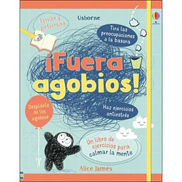 Fuera agobios!