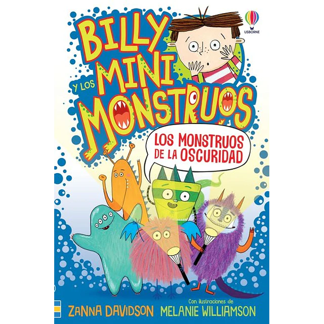 Billy y los mini monstruos 1. Los monstruos de la oscuridad