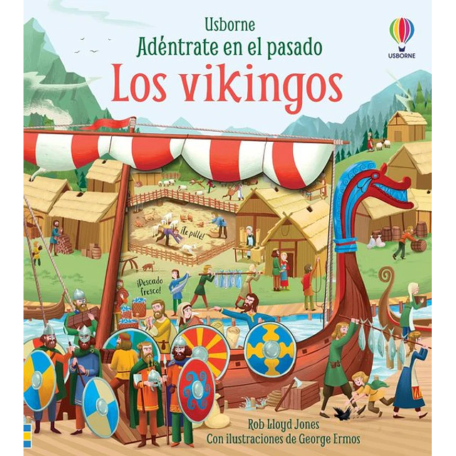 Los vikingos. Adentrate en el pasado