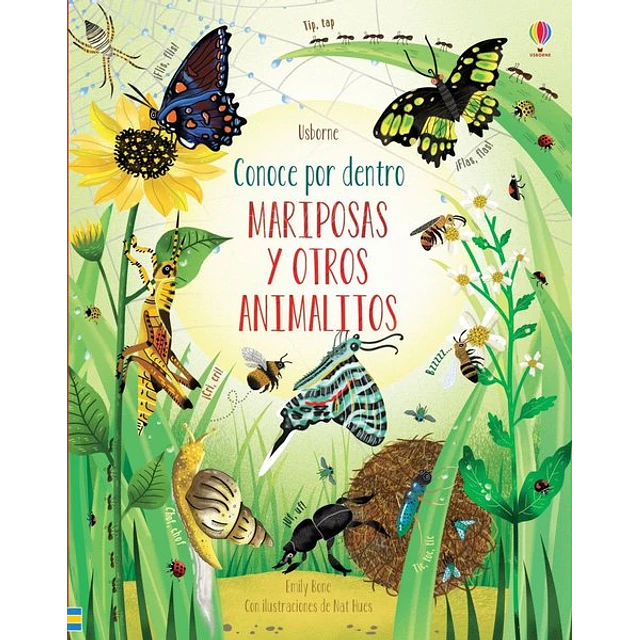 Mariposas y otros animalitos. Conoce por dentro