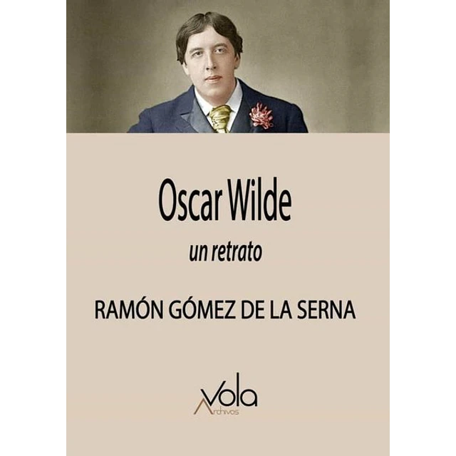 Oscar wilde. Un retrato