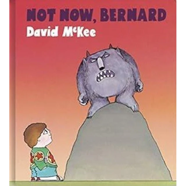 Not now bernard
