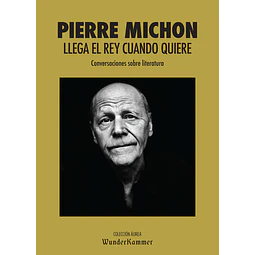 Llega el rey cuando quiere