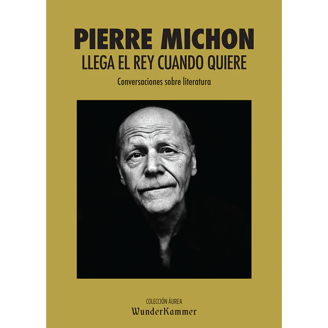 Llega el rey cuando quiere