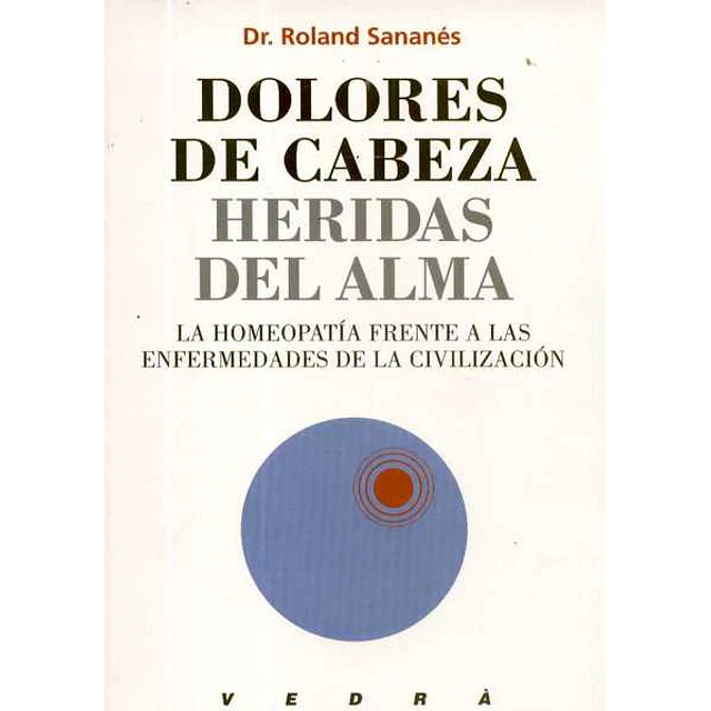 Dolores de cabeza heridas del alma homeopatia