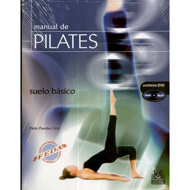 Manual de pilates. Suelo basico