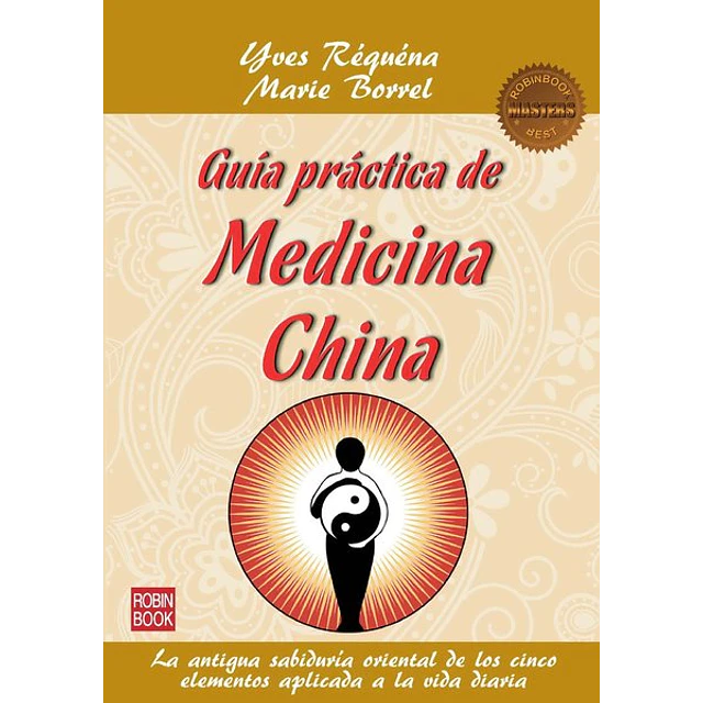Guia practica de medicina china