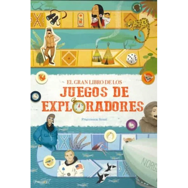 El gran libro de los juegos de exploradores