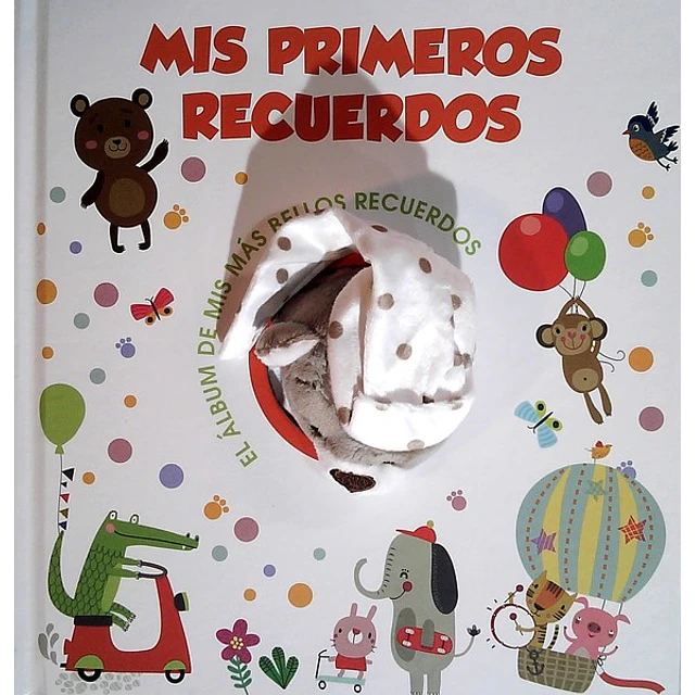 Mis primeros recuerdos