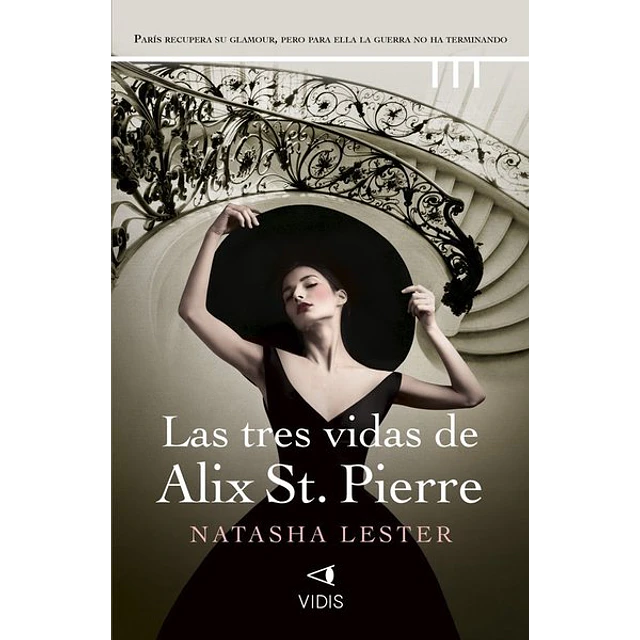 Las tres vidas de alix st. Pierre