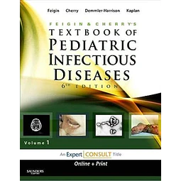 Feigin & Cherry's Textbook of pediatric infectious diseases 2 Volumen
