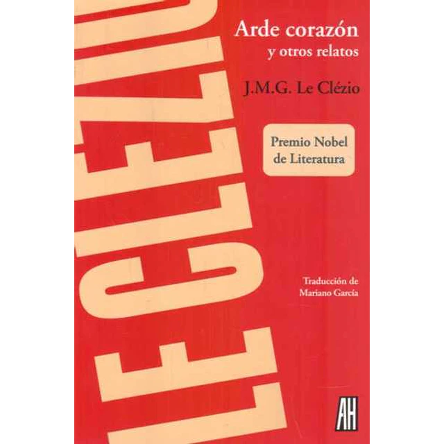 Arde el corazon y otros relatos