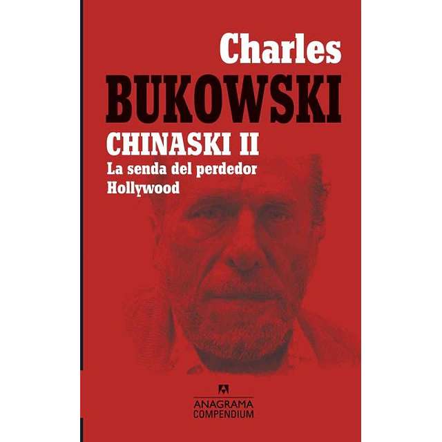 Chinaski II. La senda del perdedor - Hollywood