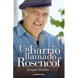Un barrio llamado rosencof