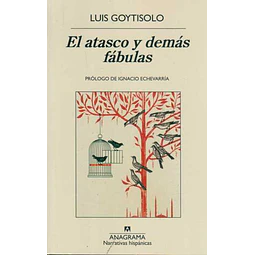 El atasco y demas fabulas