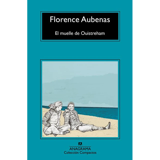 El muelle de ouistreham