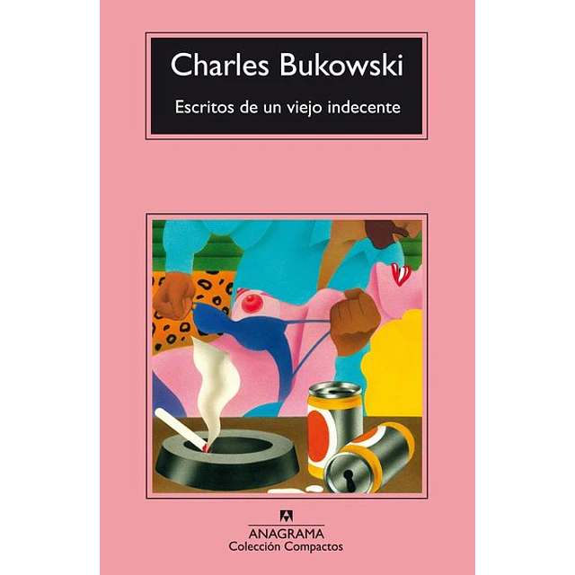 Escritos de un viejo indecente