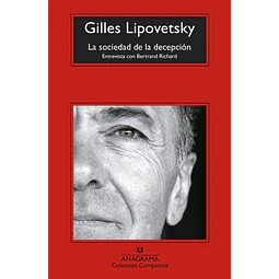La sociedad de la decepcion