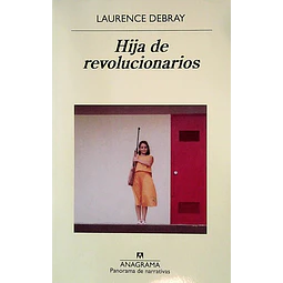 Hija de revolucionarios