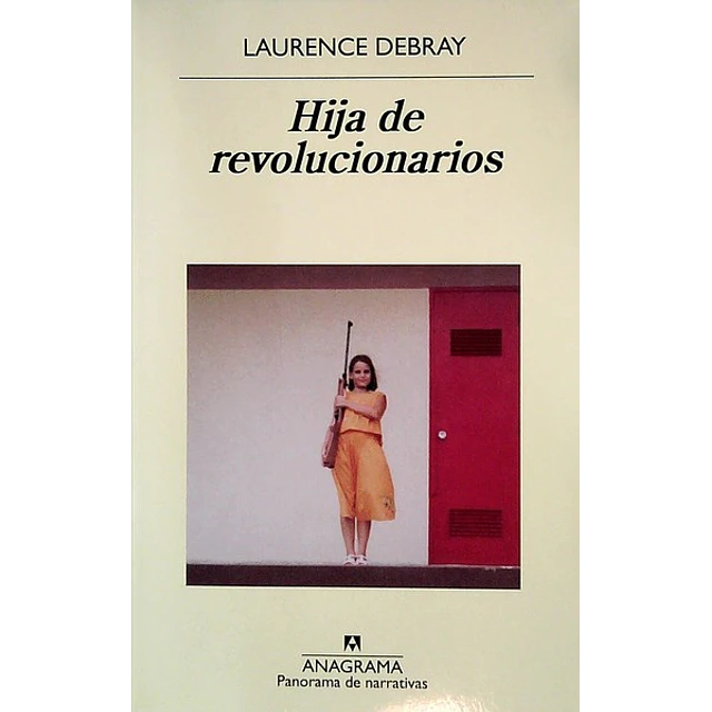 Hija de revolucionarios
