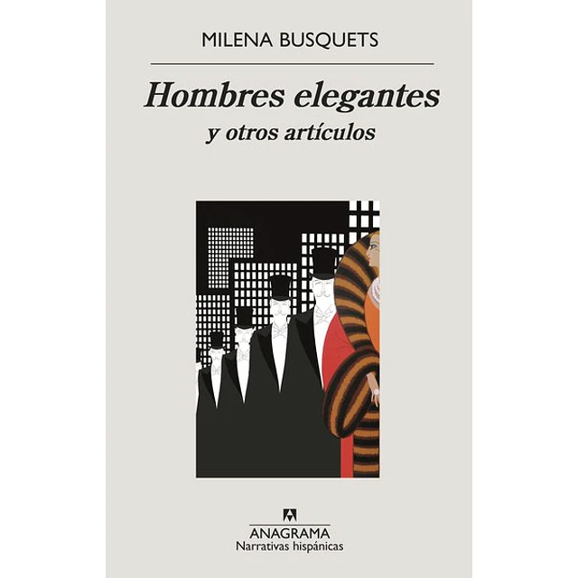 Hombres elegantes y otros articulos