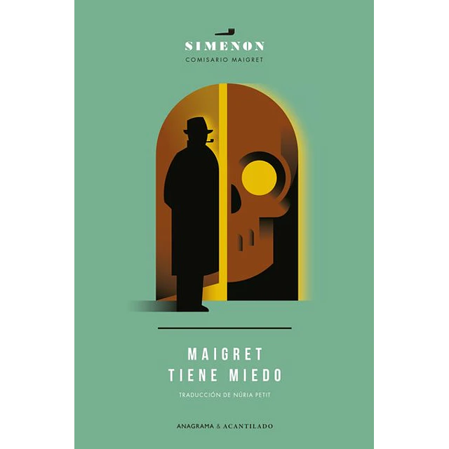 Maigret tiene miedo