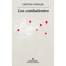 Los combatientes