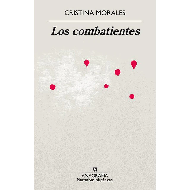 Los combatientes
