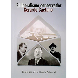 El liberalismo conservador