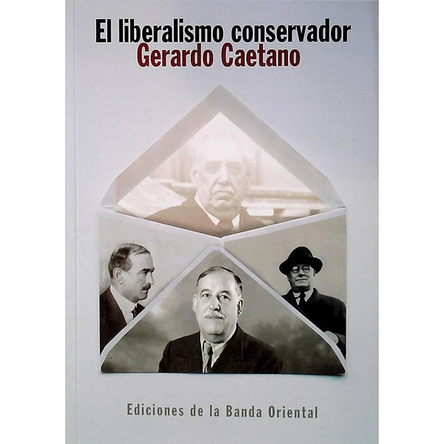 El liberalismo conservador