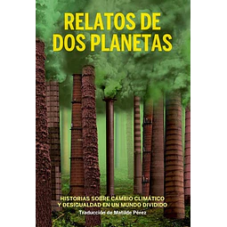 Relatos de dos planetas