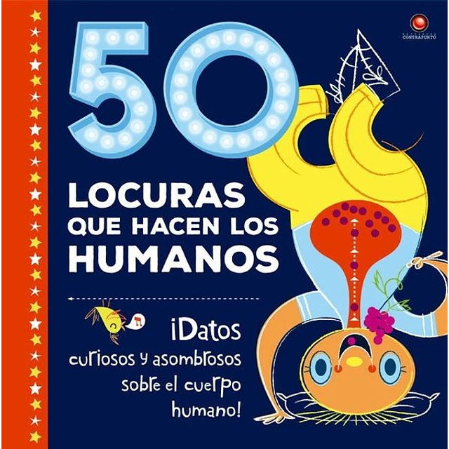 50 locuras que hacen los humanos