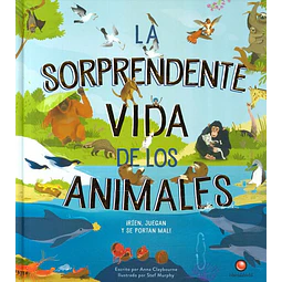 La sorprendente vida de los animales