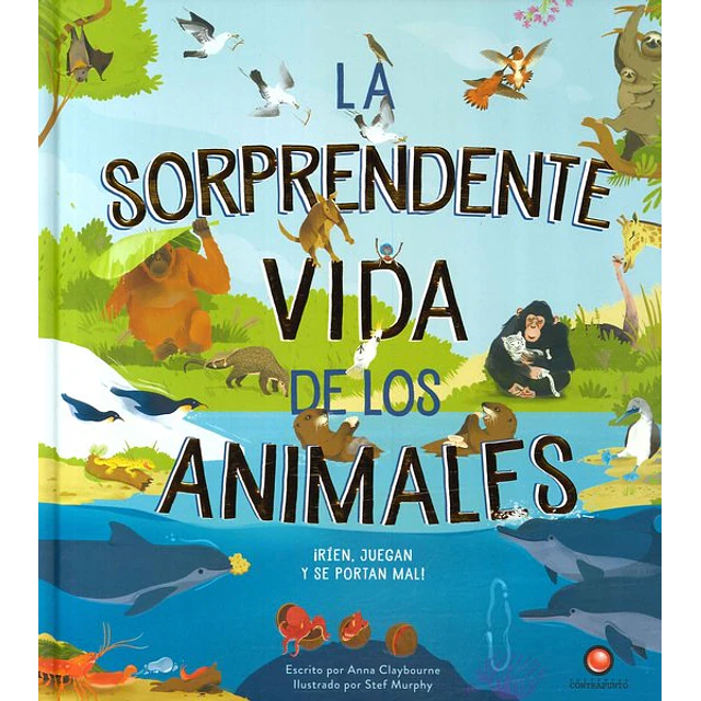 La sorprendente vida de los animales