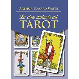 La clave ilustrada del tarot